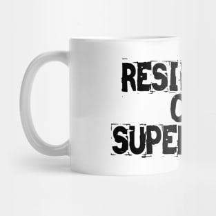 Resilience: Our Superpower Mug